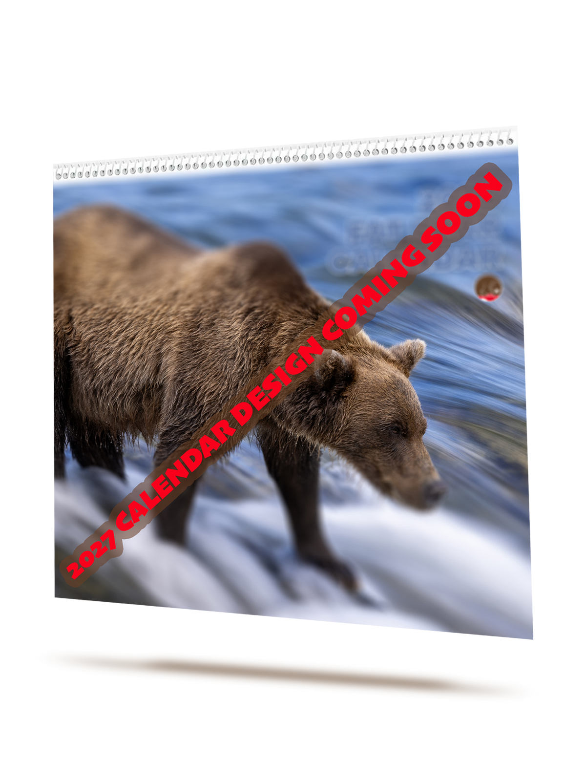 2027 Fat Bear Calendar - PREORDER